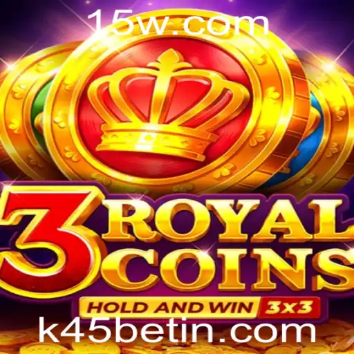 Descubra a Magia e as Regras de 3RoyalCoins no Universo de Jogos K45Bet