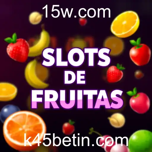 Slots de Frutas no k45bet - Experiência Única