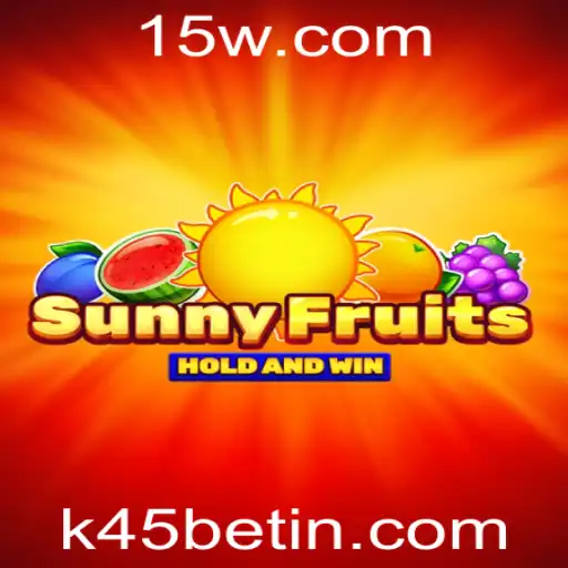 Descubra o Encantador Mundo de SunnyFruits em k45bet